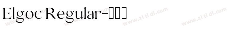Elgoc Regular字体转换